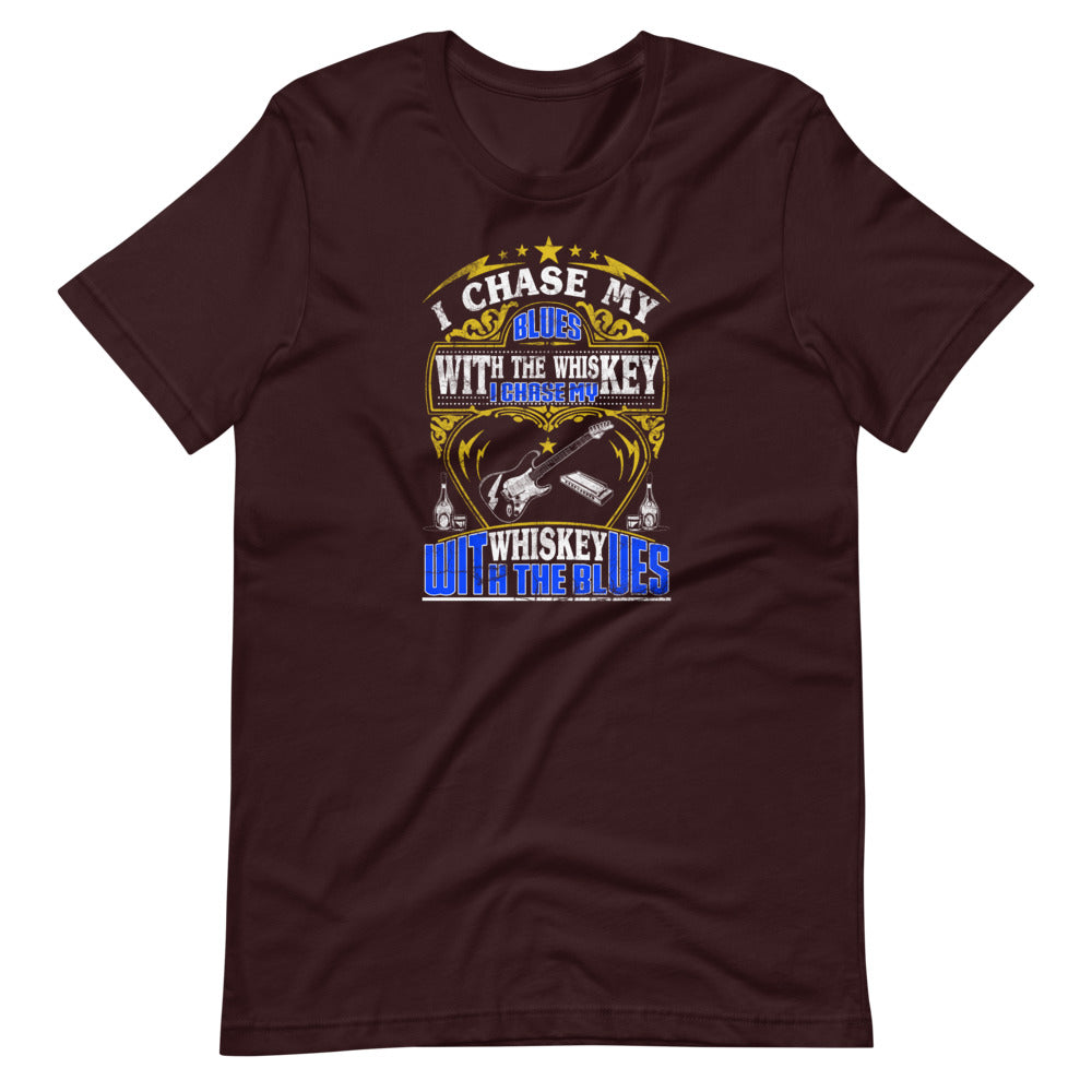 "Chase My Blues With the Whiskey" T-Shirt