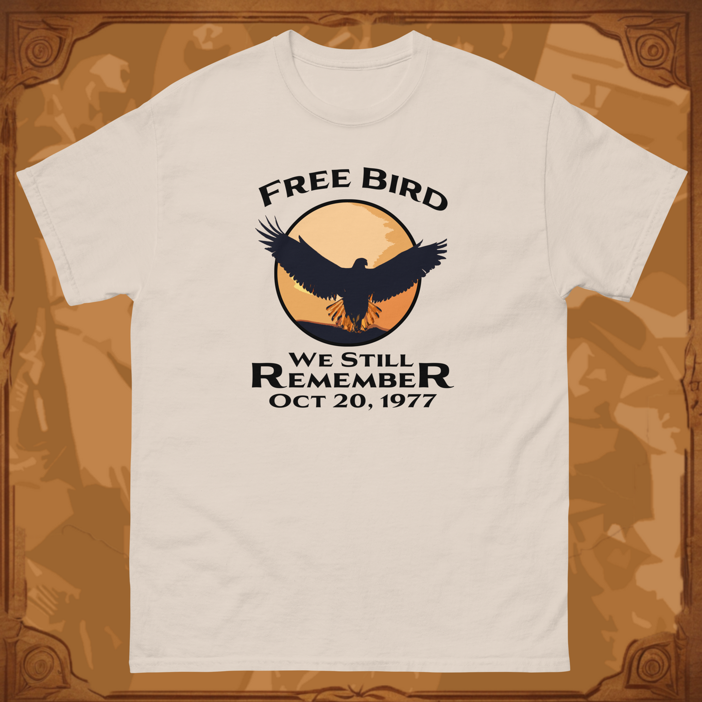 We Still Remember Tee - Freebird