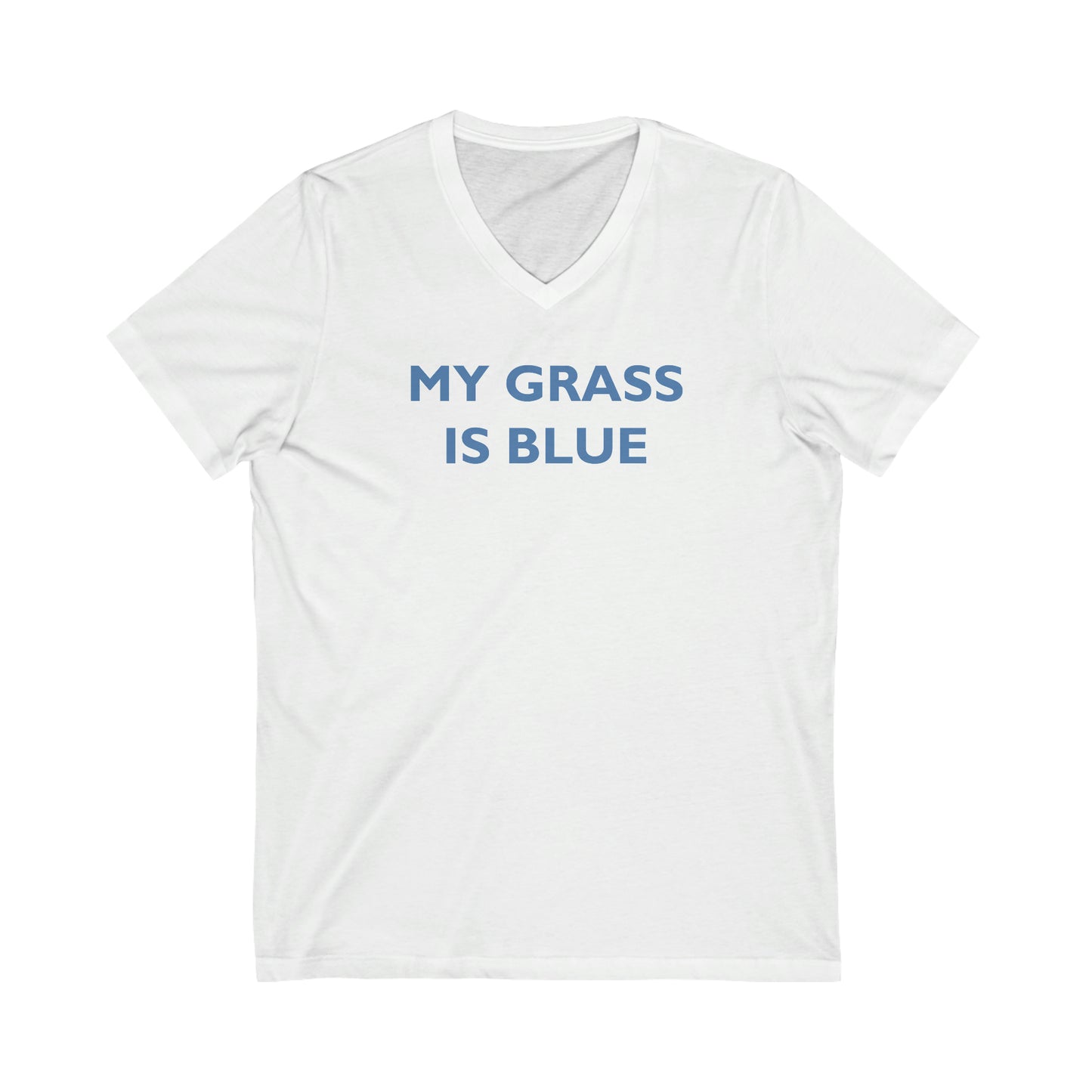 My Grass Is Blue - V Neck Tee